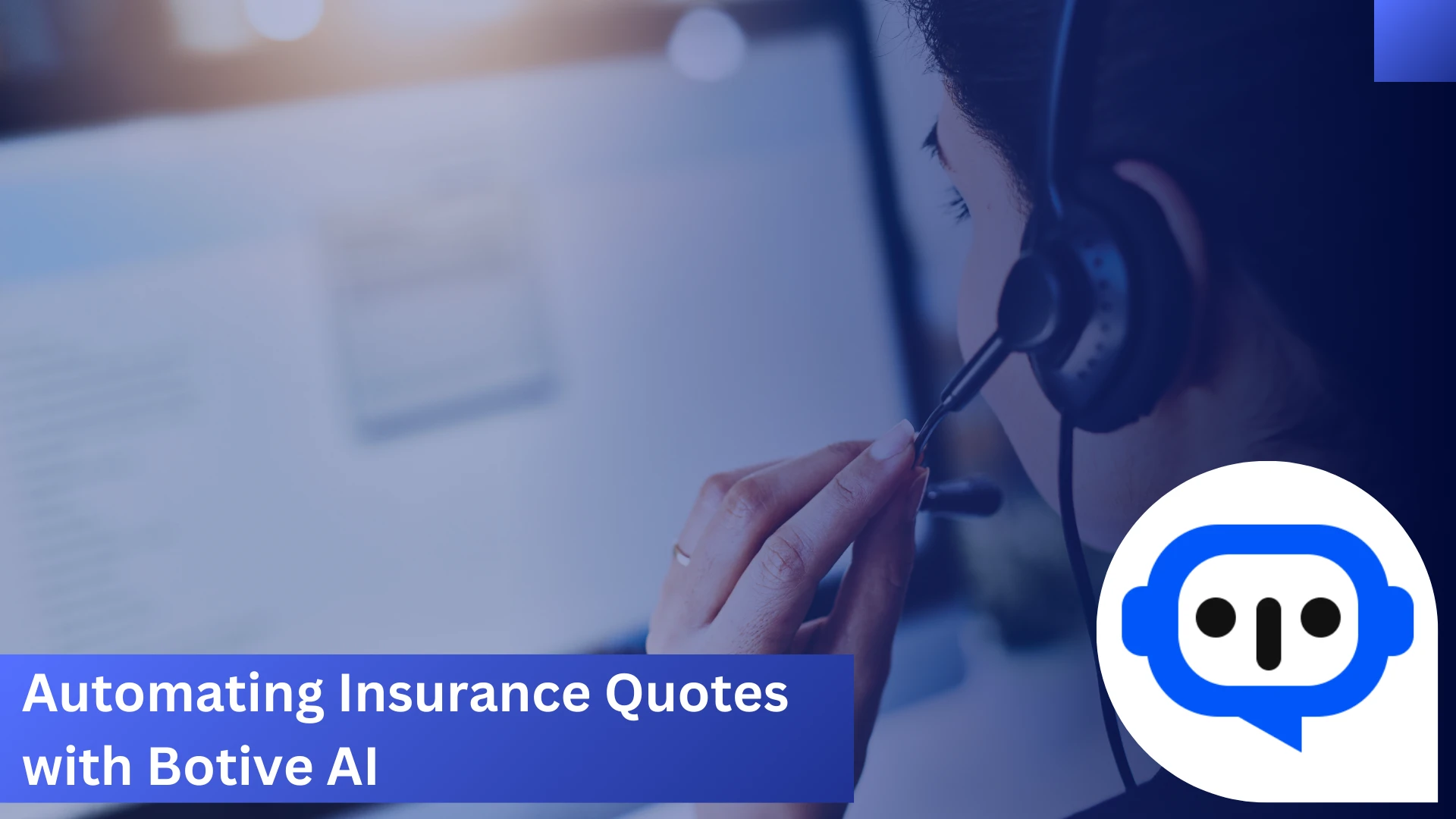 Automating Insurance Quotes with Botive AI