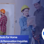 Using technology in home renovation: Worker shows tablet to client, relevant to chatbot inquiries.