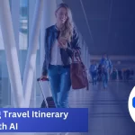 Automating Travel Itinerary Updates with AI