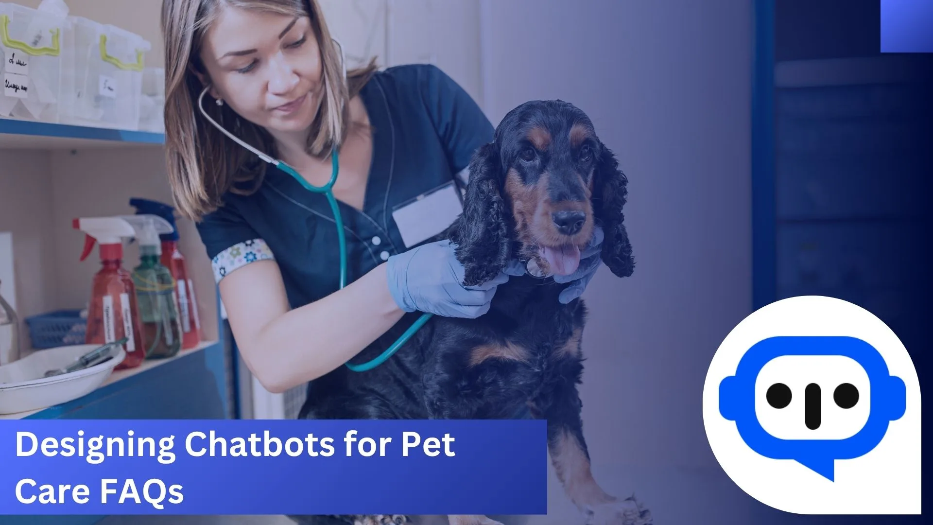 Designing Chatbots for Pet Care FAQs