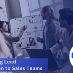 Automating Lead Distribution to Sales Teams